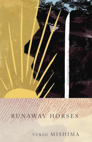 Runaway Horses: The Sea of Fertility, 2 (Vintage International) von Vintage