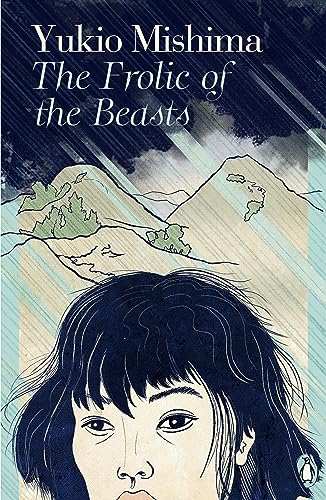 The Frolic of the Beasts: Penguin Japanese Classics von Penguin