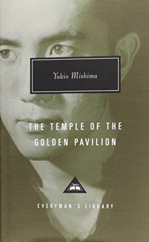 The temple of the golden pavilion: Yukio Mishima