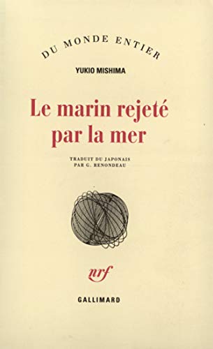 Le marin rejeté par la mer von GALLIMARD
