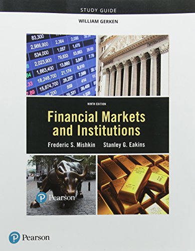 Study Guide for Financial Markets and Institutions: Stud Guid Fina Mark I SSP_9