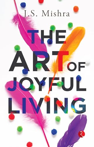 The Art of Joyful Living von Rupa Publications India