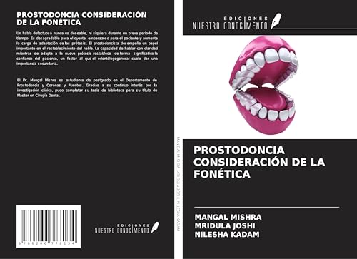 PROSTODONCIA CONSIDERACIÓN DE LA FONÉTICA von Ediciones Nuestro Conocimiento