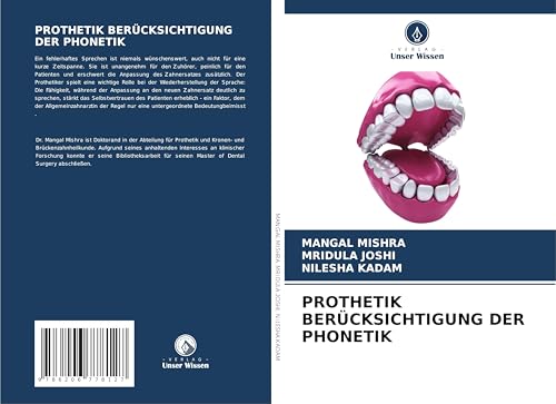 PROTHETIK BERÜCKSICHTIGUNG DER PHONETIK von Verlag Unser Wissen