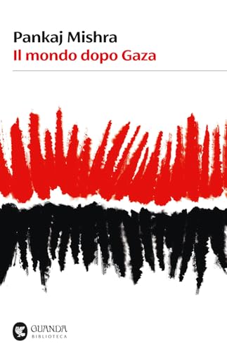 Il mondo dopo Gaza (Biblioteca della Fenice) von Guanda