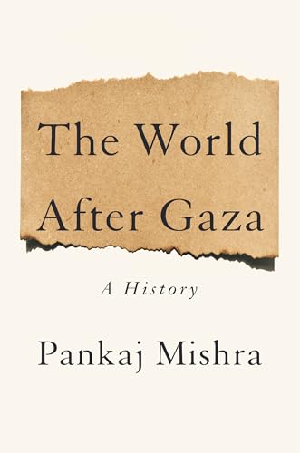 The World After Gaza: A History The World After Gaza: A History von Penguin Press