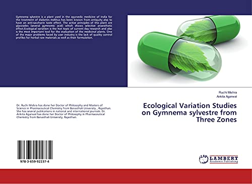 Ecological Variation Studies on Gymnema sylvestre from Three Zones von LAP Lambert Academic Publishing