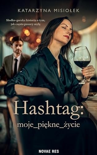 Hashtag moje_piękne_życie