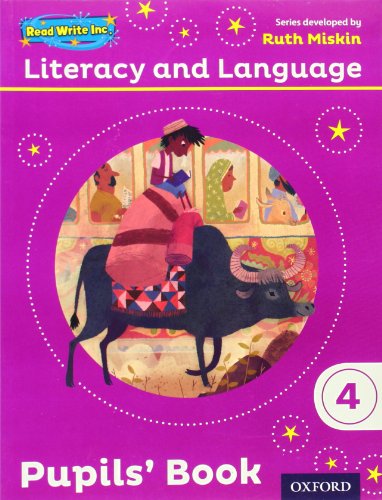 Read Write Inc - Literacy and Language Year 4 Pupil Book Single (NC READ WRITE INC - LITERACY AND LANGUAGE) Read Write Inc - Literacy and Language Year 4 Pupil Book Single (NC READ WRITE INC - LITERACY AND LANGUAGE)