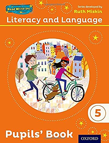 Read Write Inc.: Literacy & Language: Year 5 Pupils Book Read Write Inc.: Literacy & Language: Year 5 Pupils Book