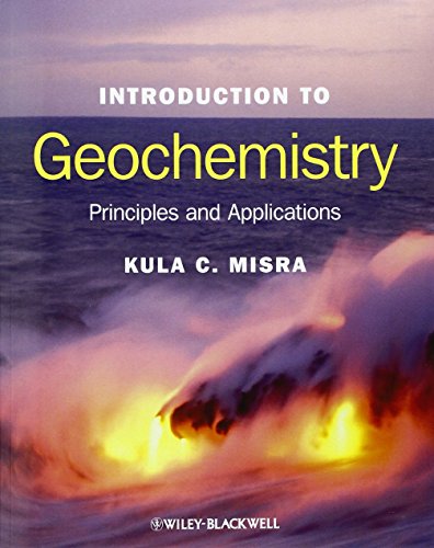 Introduction to Geochemistry: Principles and Applications von Wiley-Blackwell