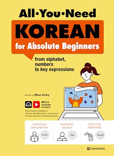 All You Need KOREAN for Absolute Beginners: From alphabet, numbers to key expressions | Free YouTube Lectures + MP3 Download von DARAKWON