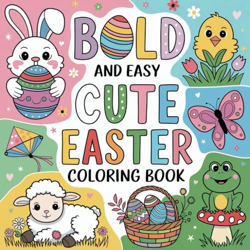 Bold and Easy Cute Easter Coloring Book (Bold and Easy Coloring Book) von Independently published