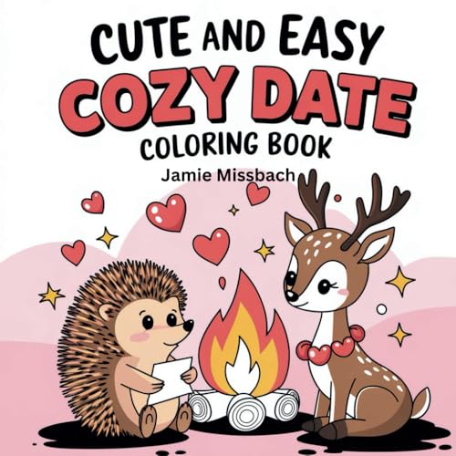 Cute and Easy Cozy Date Coloring Book (Bold and Easy Coloring Book) von Independently published