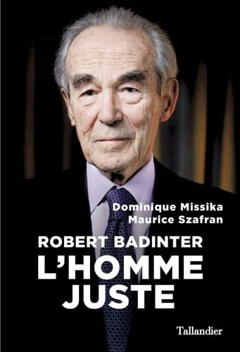 Robert Badinter: L'homme juste