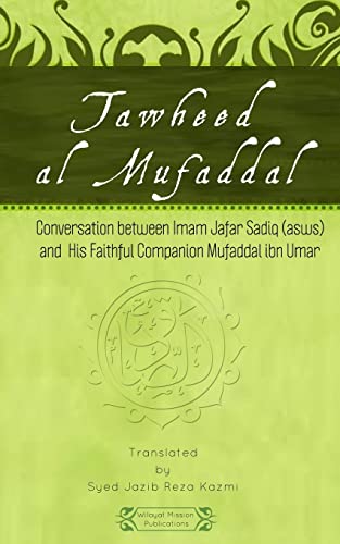 Tawheed al Mufaddal von Wilayat Mission Publications