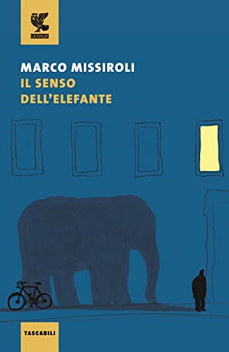 Il senso dell'elefante (Tascabili Guanda. Narrativa)