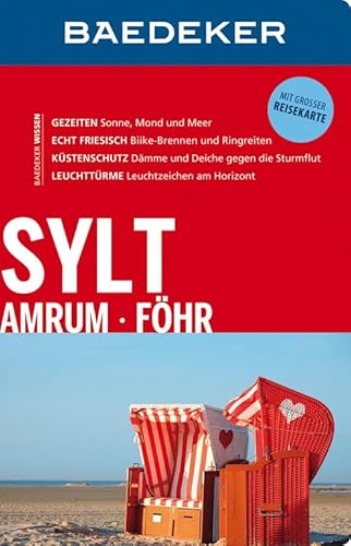 Baedeker Reiseführer Sylt, Amrum, Föhr: mit GROSSER REISEKARTE