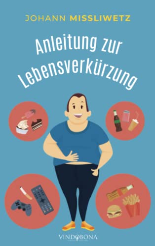 Anleitung zur Lebensverkürzung