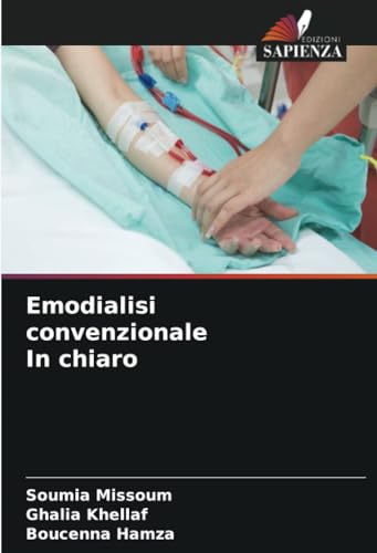 Emodialisi convenzionale In chiaro: DE von Edizioni Sapienza