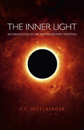 The Inner Light: Self-Realization Via the Western Esoteric Tradition