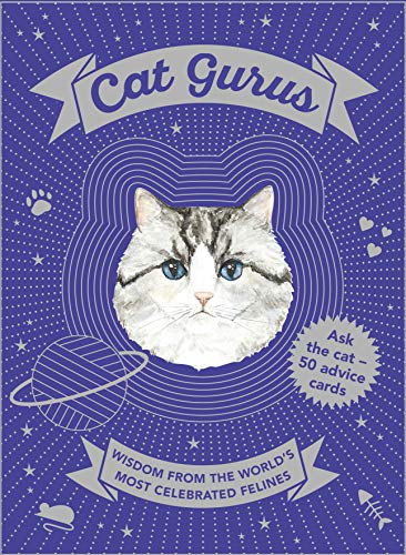 Cat Gurus: Wisdom from the World’s Most Celebrated Felines von Laurence King Verlag GmbH