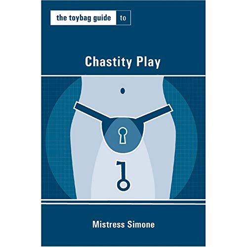 The Toybag Guide to Chastity Play von Greenery Press (CA)
