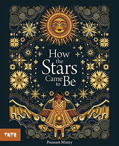 How the Stars Came to Be: Poonam Mistry von Tate Publishing