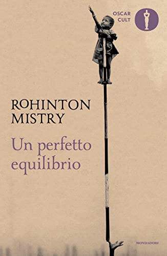 Un perfetto equilibrio (Oscar moderni. Cult) von Mondadori