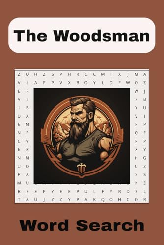 The Woodsman Word Search The Woodsman Word Search von Independently published