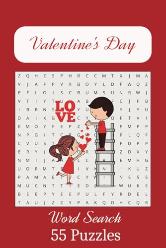 Valentine's Day Word Search Puzzle: For Adults, Senior, Puzzles Book For Anxiety Relief And Relaxation|6 x 9, 100 pages| 50+ puzzles...gifts for all ages Valentine's Day Word Search Puzzle: For Adults, Senior, Puzzles Book For Anxiety Relief And Relaxation|6 x 9, 100 pages| 50+ puzzles...gifts for all ages von Independently published