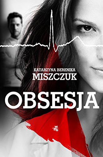 Obsesja Obsesja von W.A.B.