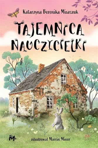 Tajemnica nauczycielki Tajemnica nauczycielki von Mięta