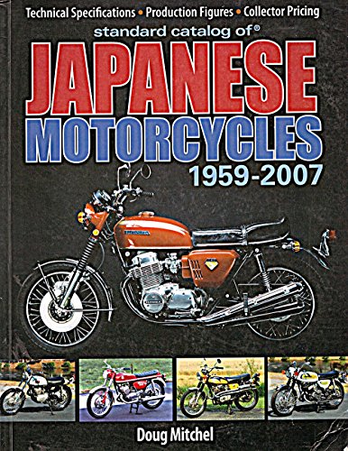 Standard Catalog of Japanese Motorcycles 1959-2007