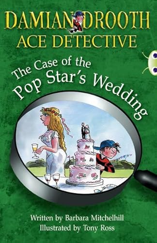Damian Drooth Ace Detective: The Case of the Pop Star's Wedding