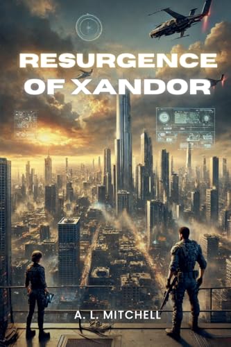 Resurgence of Xandor Resurgence of Xandor