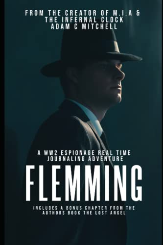 Flemming: A WW2 Espionage Real Time Journaling Adventure