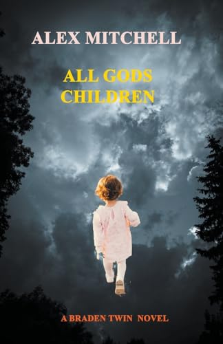 All Gods Children von Alex Mitchell