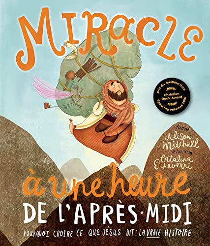 Miracle à une heure de l'après-midi. POURQUOI CROIRE CE QUE JÉSUS DIT : LA VRAIE HISTOIRE