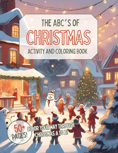 The ABC's of Christmas Activity and Coloring Book von Independently published