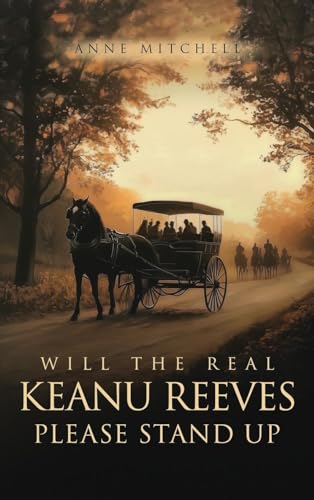 Will The Real Keanu Reeves Please Stand Up? Will The Real Keanu Reeves Please Stand Up? von Panda Publishing Agency