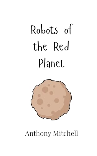 Robots of the Red Planet von Creative Arts Management OÜ
