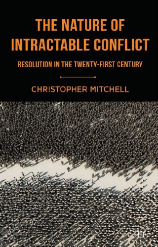 The Nature of Intractable Conflict: Resolution in the Twenty-First Century The Nature of Intractable Conflict: Resolution in the Twenty-First Century von MACMILLAN