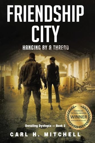 Friendship City: Hanging By A Thread Friendship City: Hanging By A Thread von URLink Print & Media, LLC