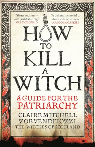 HOW TO KILL A WITCH: A Guide For The Patriarchy HOW TO KILL A WITCH: A Guide For The Patriarchy von Monoray
