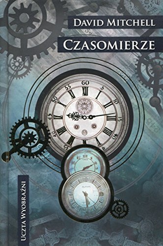 Czasomierze (UCZTA WYOBRAŹNI) von Mag