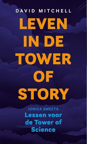 Leven in de Tower of Story Leven in de Tower of Story von Uitgeverij Kleine Uil