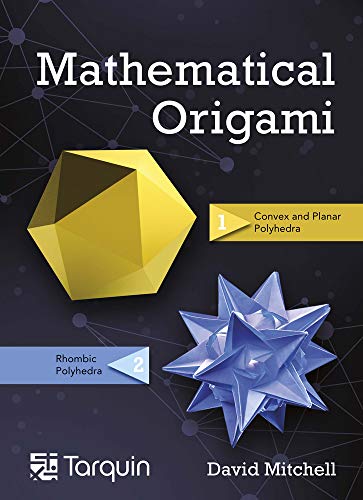 Mathematical Origami: Geometrical Shapes by Paper Folding: Making Robust Polyhedra from Simple Units Folded From Photocopy Paper