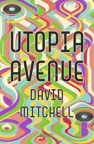 Utopia Avenue von Rowohlt Verlag GmbH