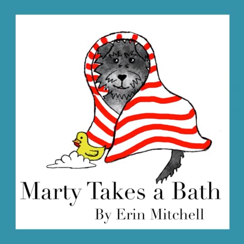 Marty Takes a Bath von Independently published